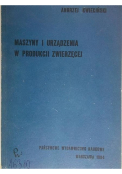 Maszyny i urządzenia w produkcji zwierzęcej
