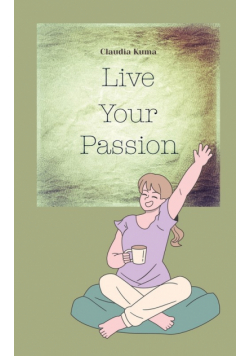 Live Your Passion