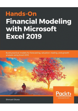 Hands-On Financial Modeling with Microsoft Excel 2019