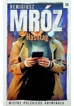 Mistrz polskiego kryminału Tom 24 Hashtag
