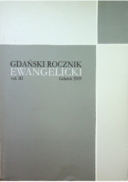 Gdański rocznik Ewangelicki Vol III / 2009