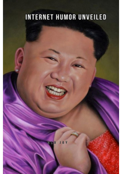 Internet Humor Unveiled