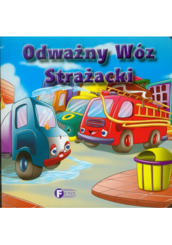 Odważny Wóz Strażacki