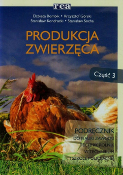 Produkcja zwierzęca Podręcznik Część 3, REA