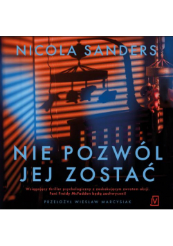 Nie pozwól jej zostać