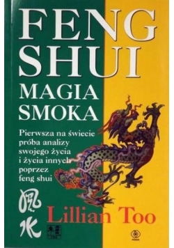 Feng Shui, magia smoka