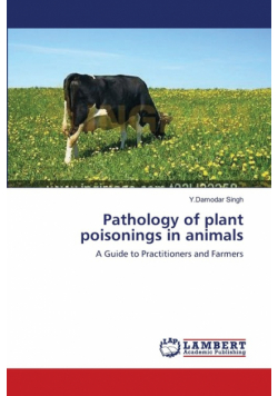 Pathology of plant poisonings in animals