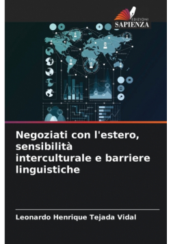 Negoziati con l'estero, sensibilità interculturale e barriere linguistiche