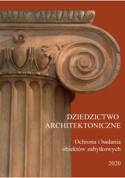 Dziedzictwo architektoniczne ochrona i badania obiektów