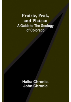Prairie, Peak, and Plateau