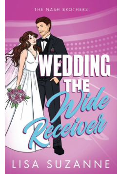 Wedding the Wide Receiver