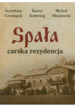 Spała Carska rezydencja