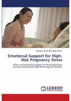 Emotional Support for High-Risk Pregnancy Stress