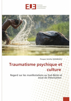 Traumatisme psychique et culture