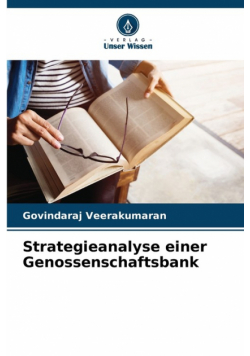 Strategieanalyse einer Genossenschaftsbank