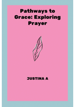 Pathways to Grace