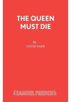 The Queen Must Die