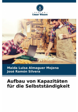 Aufbau von Kapazitäten für die Selbstständigkeit