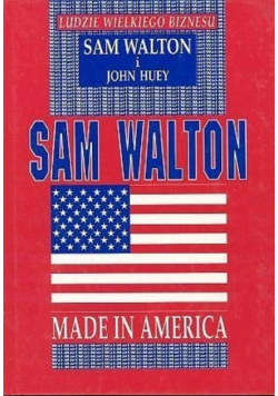 Ludzie wielkiego biznesu Sam Walton
