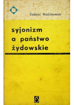 Syjonizm a państwo żydowskie