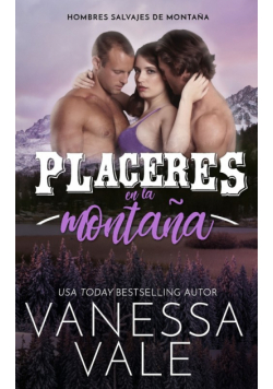 Placeres en la montaña