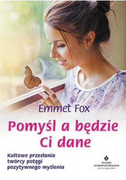 Pomyśl a będzie ci dane