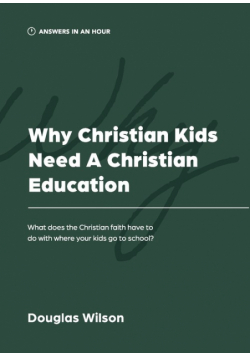 Why Christian Kids Need a Christian Education