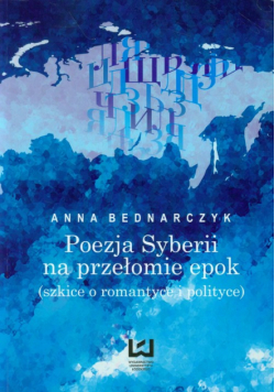 Poezja Syberii na przełomie epok