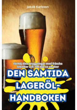 Den Samtida Lageröl-Handboken
