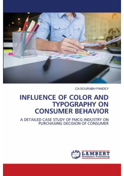 Influence Of Color And Typography On Consumer Behavior