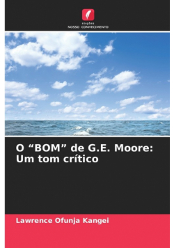O "BOM" de G.E. Moore