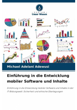 Einführung in die Entwicklung mobiler Software und Inhalte