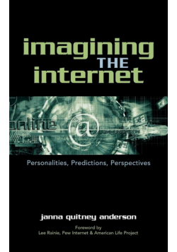 Imagining the Internet