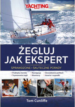 Cunliffe Tom - Żegluj jak ekspert