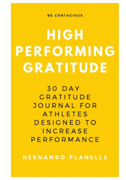 High Performance Gratitude