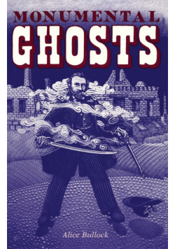 Monumental Ghosts, Supernatural Stories