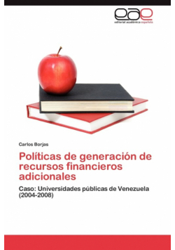 Politicas de Generacion de Recursos Financieros Adicionales