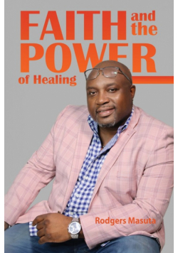 Faith and the Power of Healing