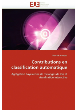 Contributions en classification automatique