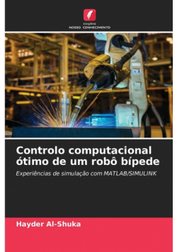 Controlo computacional ótimo de um robô bípede