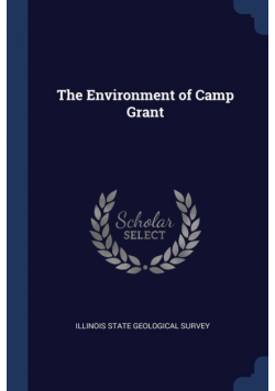 The Environment of Camp Grant