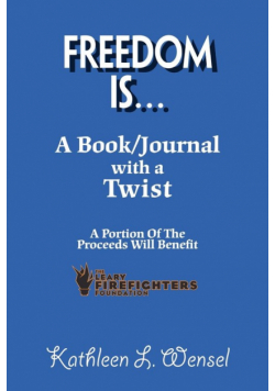 Freedom Is...