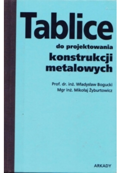 Tablice do projektowania konstrukcji metalowych