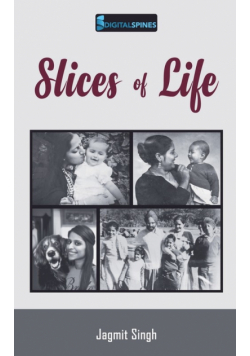 Slices of Life