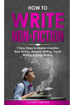 How to Write Non-Fiction