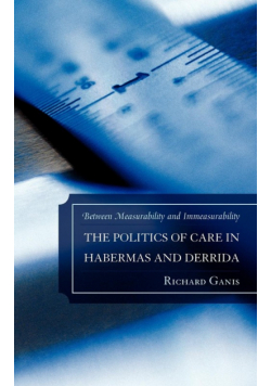 The Politics of Care in Habermas and Derrida