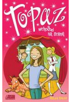 Topaz wchodzi na scenę