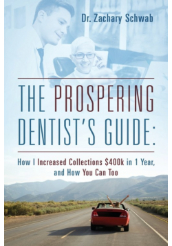 The Prospering Dentist's Guide