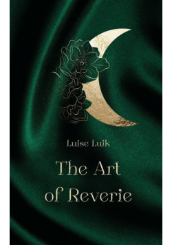 The Art of Reverie