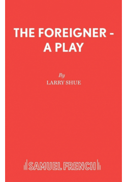 The Foreigner - A Play